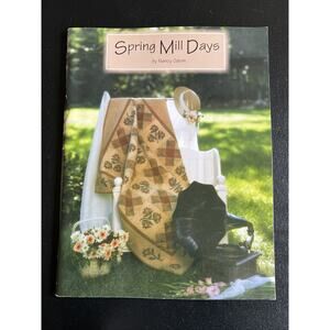 Spring Mill Days Quilting Pattern Book Nancy Odom 2002 Timid Thimble Creations
